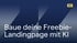 "Baue deine Freebie-Landingpage mit KI" auf dunkelblauem Hintergrund mit hellem MKI-Logo.