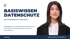 Video-Leitfaden Basiswissen Datenschutz für Unternehmen