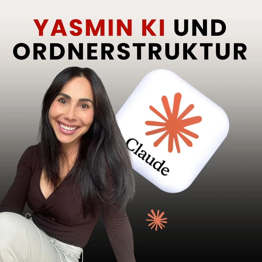 Yasmin KI + Ordner Struktur