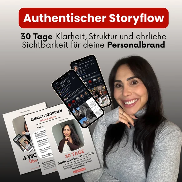 30 Tage Authentischer Storyflow