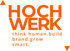 HOCH WERK Logo in Orange auf dunkelgrünem Hintergrund, darüber "think human.build brand.grow smart."