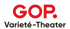 GOP Varieté-Theater