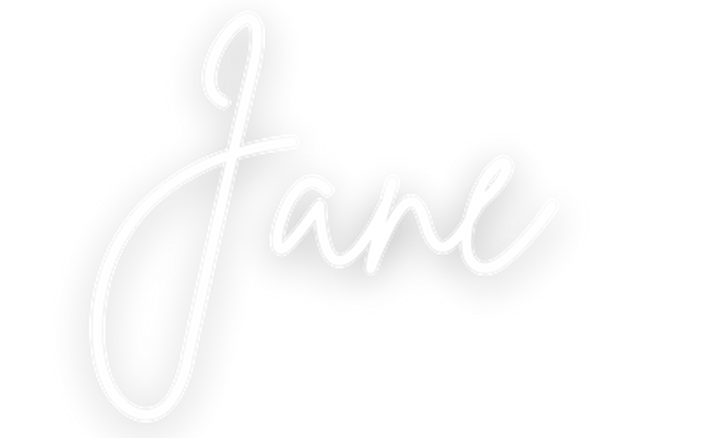 Das Wort "Jane" in weißer, geschwungener Schrift mit schwarzem Umriss.