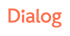 Orangesfarbenes "Dialog"-Logo auf dunkelgrünem Hintergrund.