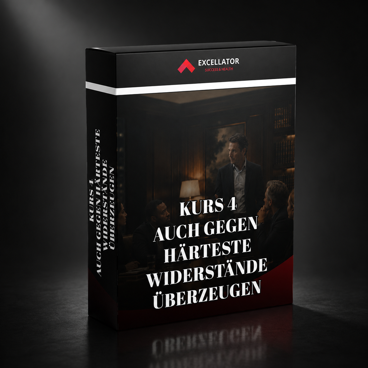 Kurs 4 — Auch gegen härteste Widerstände souverän überzeugen