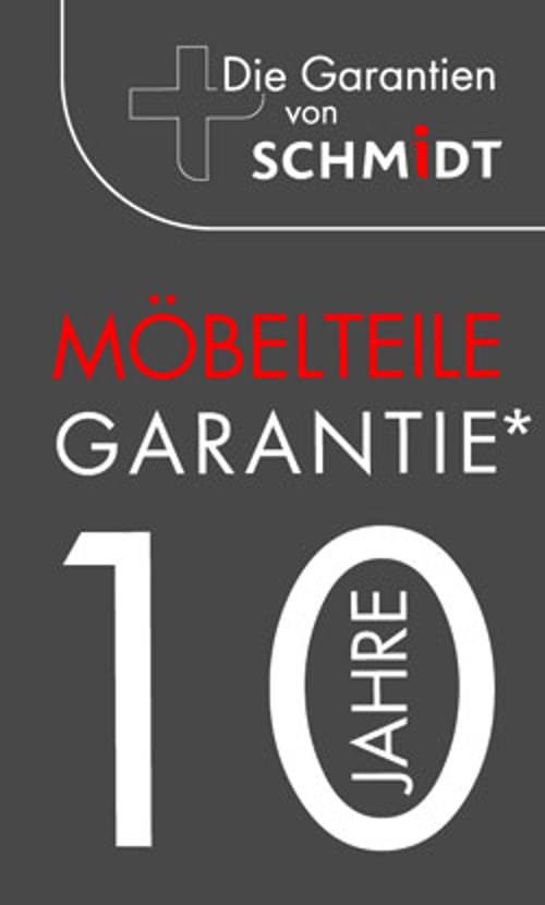 SCHMIDT Garantie: 10 Jahre auf Möbelteile