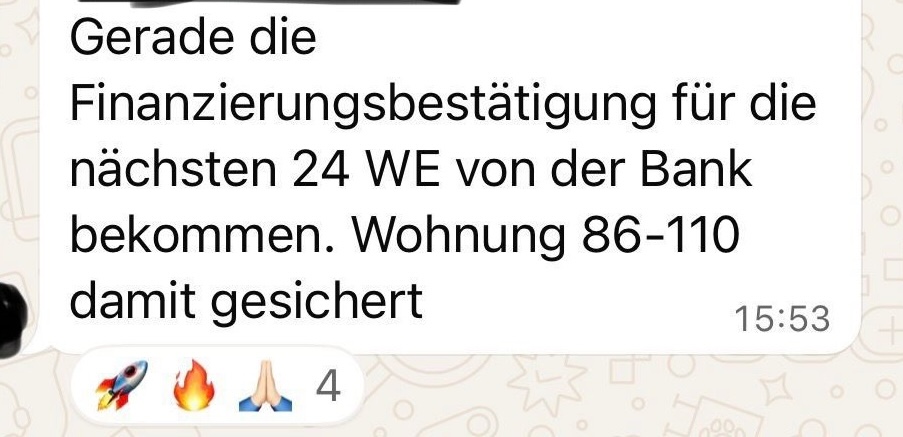 WhatsApp-Nachricht: Finanzierungsbestätigung für die nächsten 24 Wohneinheiten