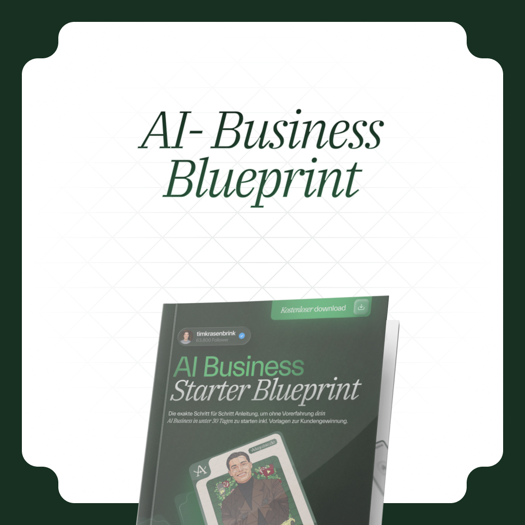 Komplettanleitung: AI-Business Blueprint