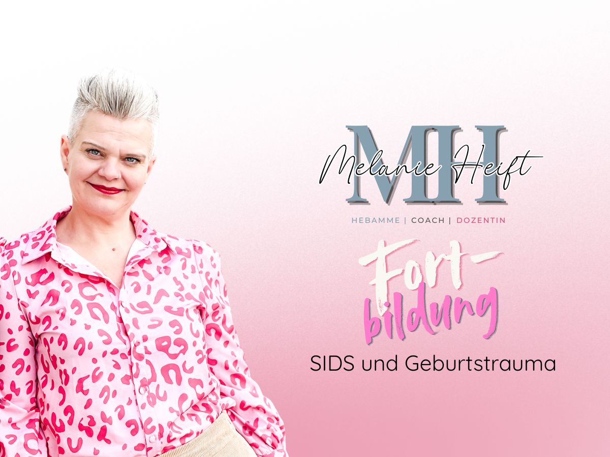 Fortbildung SIDS und Geburtstrauma