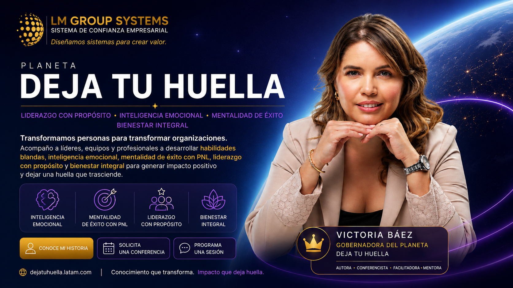 DEJA TU HUELLA | Victoria Báez | LM Group Systems