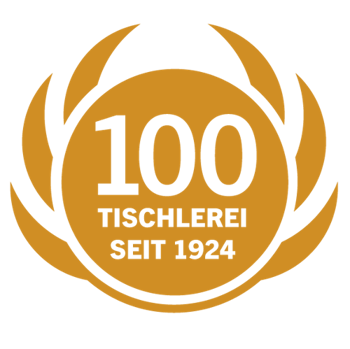 100 Jahre Tischlerei - seit 1924