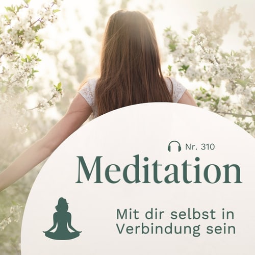 Mit Dir selbst in Verbindung sein