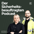 Zwei Personen, eine Frau und ein Mann, stehen vor dunklem Hintergrund; "Der Sicherheitsbeauftragten Podcast" Text.