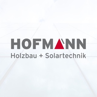Holzbau Hofmann + Solartechnik