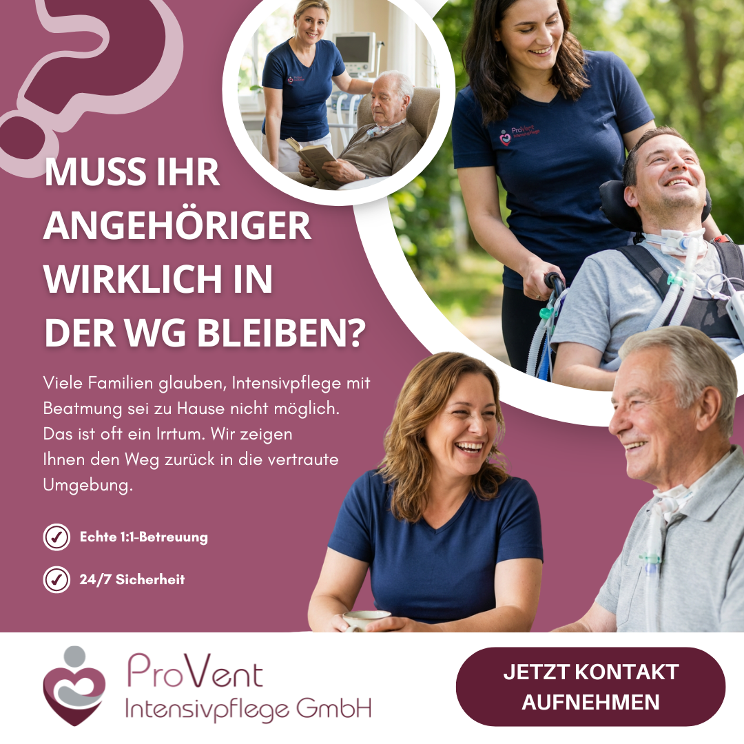 ProVent-Bildanzeige zur möglichen Rückkehr aus einer Intensivpflege-WG nach Hause