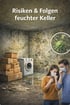 Risiken & Folgen feuchter Keller
