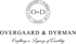 Logo "OVERGAARD & DYRMAN", mit O&D im Kreis, "EST. 2013 DENMARK", darunter "Crafting a Legacy of Quality".