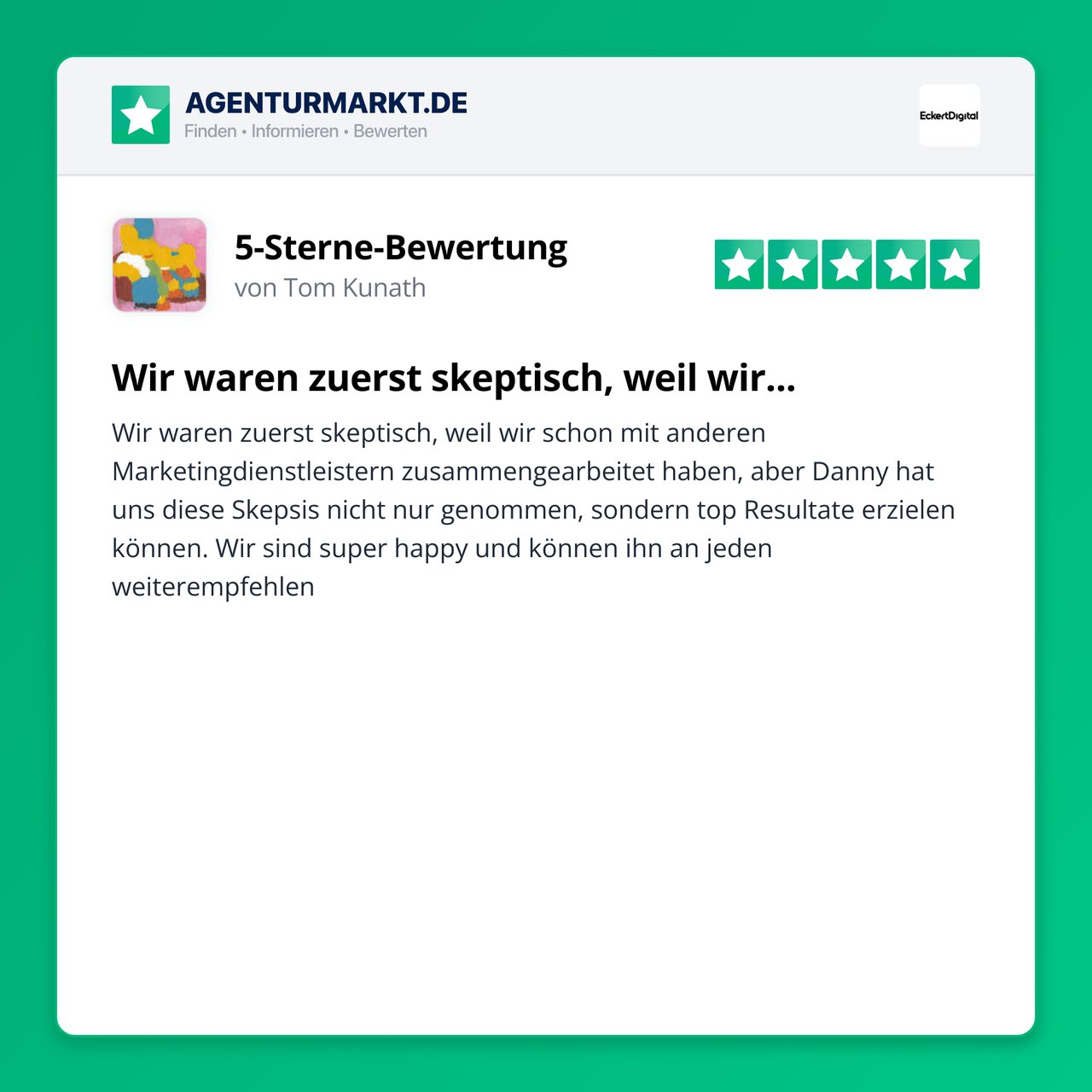 Bewertung von Tom Kunath – 5 Sterne auf Agenturmarkt.de