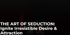 The Art of Seduction: Ignite Irresistible Desire & Attraction mit einer Frau im Hintergrund
