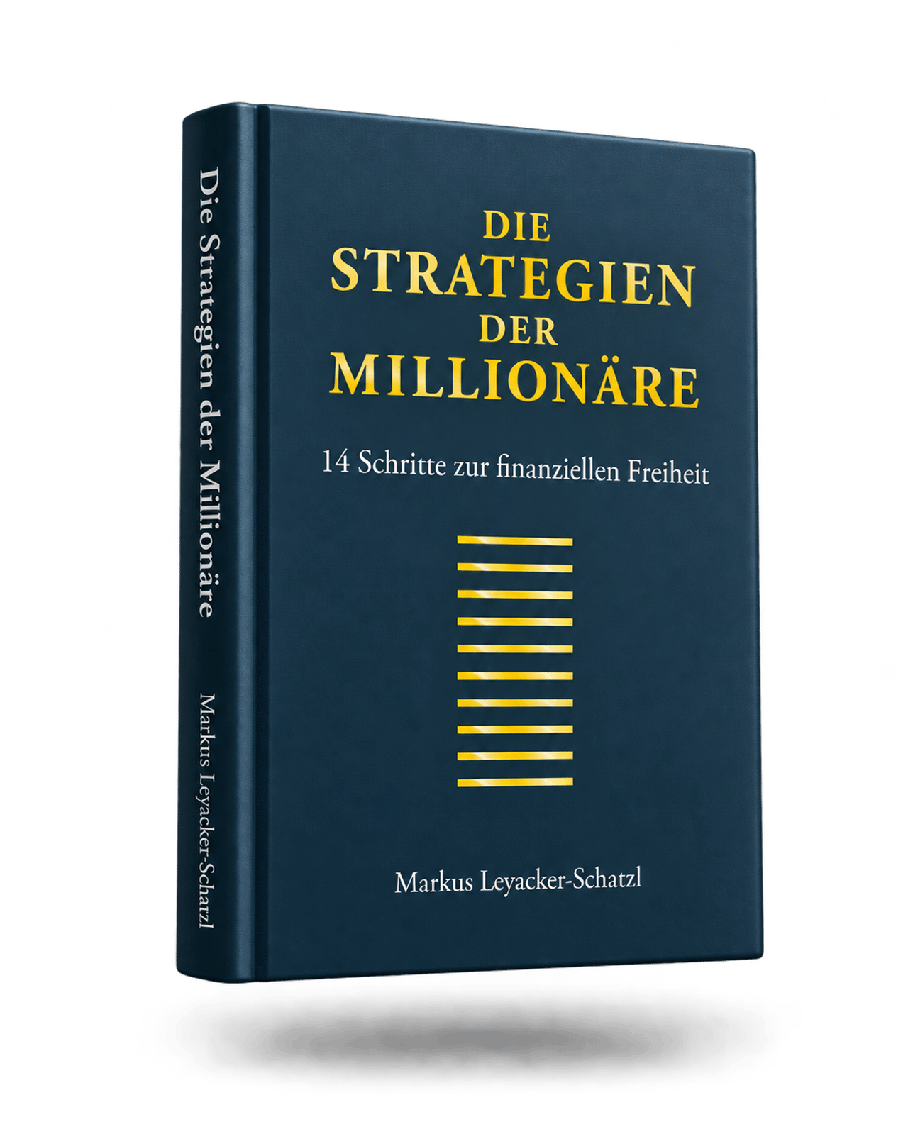 Buchcover: Die Strategien der Millionäre von Markus Leyacker-Schatzl