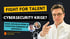 Mann in Brille zeigt auf Betrachter vor Text: FIGHT FOR TALENT CYBERSECURITY KRISE?