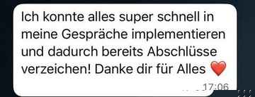 Kundin: Sofort Abschlüsse verzeichnet