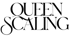 Schwarzer Text "QUEEN SCALING" in Serifenschrift, wobei der Buchstabe Q von Scaling unter dem Buchstaben Q von Queen beginnt.