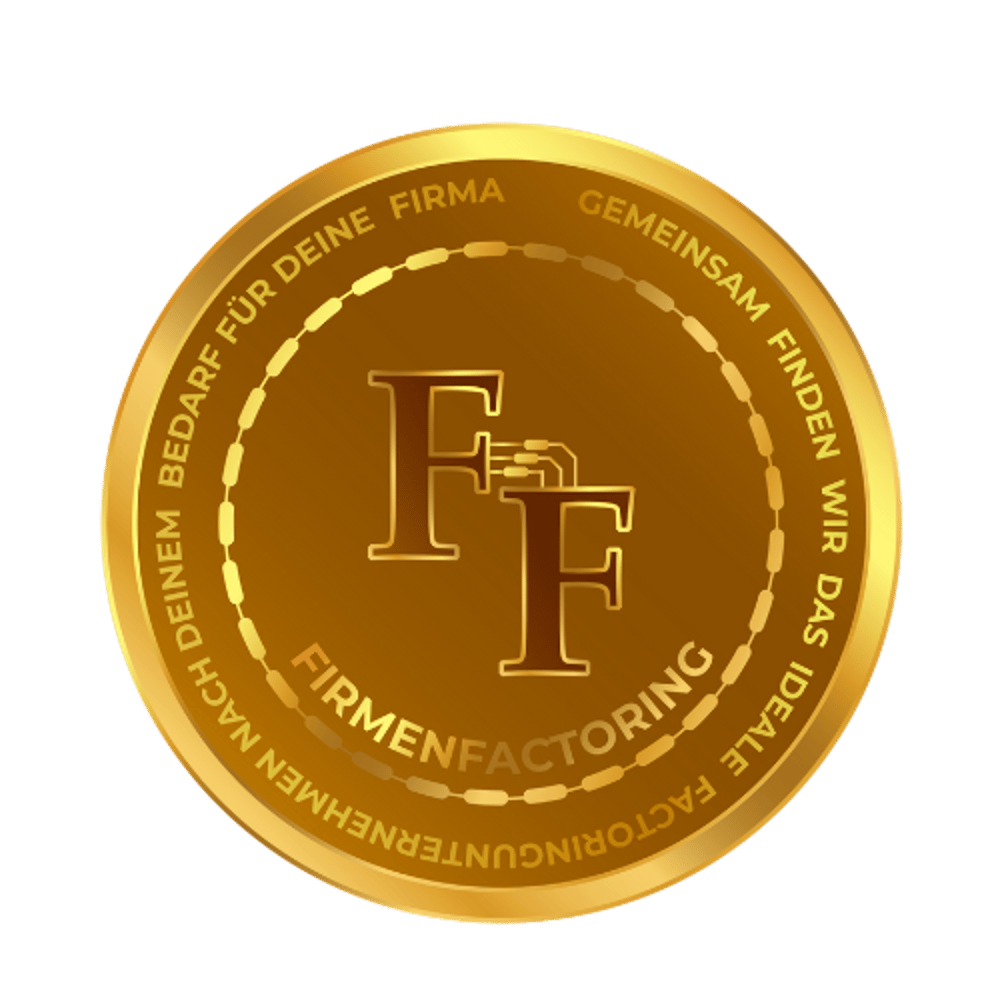 Goldene Medaille mit „FF“ Logo und Text „FIRMENFACTORING GEMEINSAM FINDEN WIR DAS IDEALE FACTORINGUNTERNEHMEN NACH DEINEM BEDARF FÜR DEINE FIRMA“.