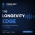 Podcast-Cover „The Longevity Edge“ mit Philipp Prinz über Reverse Aging für High Performer auf Spotify, Apple und YouTube.