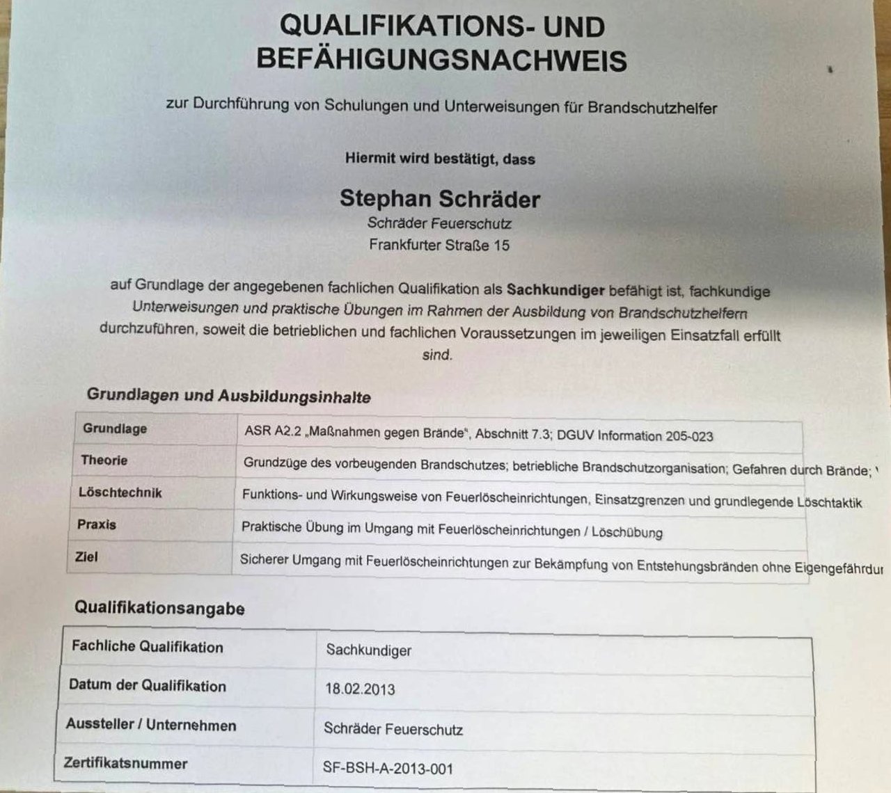Qualifikations- und Bef&auml;higungsnachweis von Stephan Schr&auml;der als Sachkundiger nach ASR A2.2 Abschnitt 7.3 und DGUV Information 205-023
