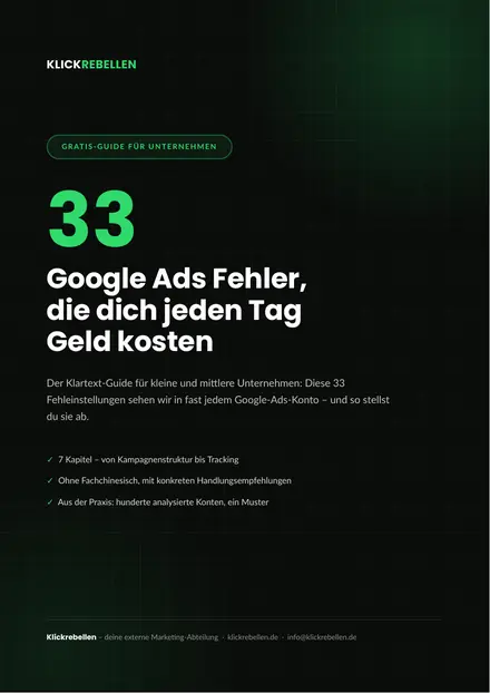 Cover des Gratis-PDF: 33 Google Ads Fehler, die dich jeden Tag Geld kosten – Klickrebellen