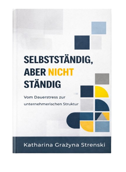 Selbstständig, aber nicht ständig