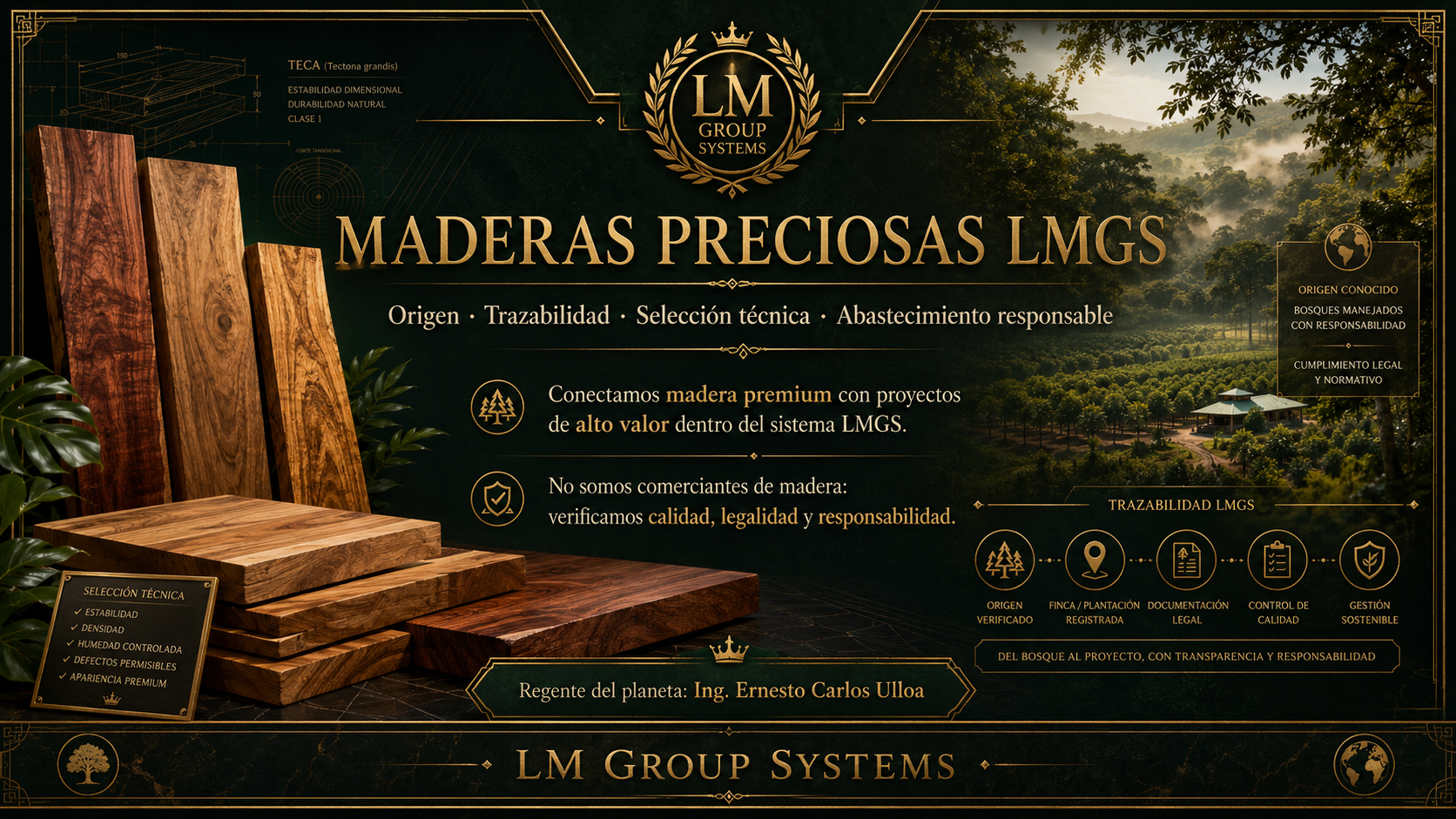 Maderas Preciosas LMGS · Origen, trazabilidad y abastecimiento responsable