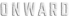 Der Schriftzug „ONWARD“ in grauen, schmutzigen Großbuchstaben ist auf einem dunkelgrünen Hintergrund zu sehen.