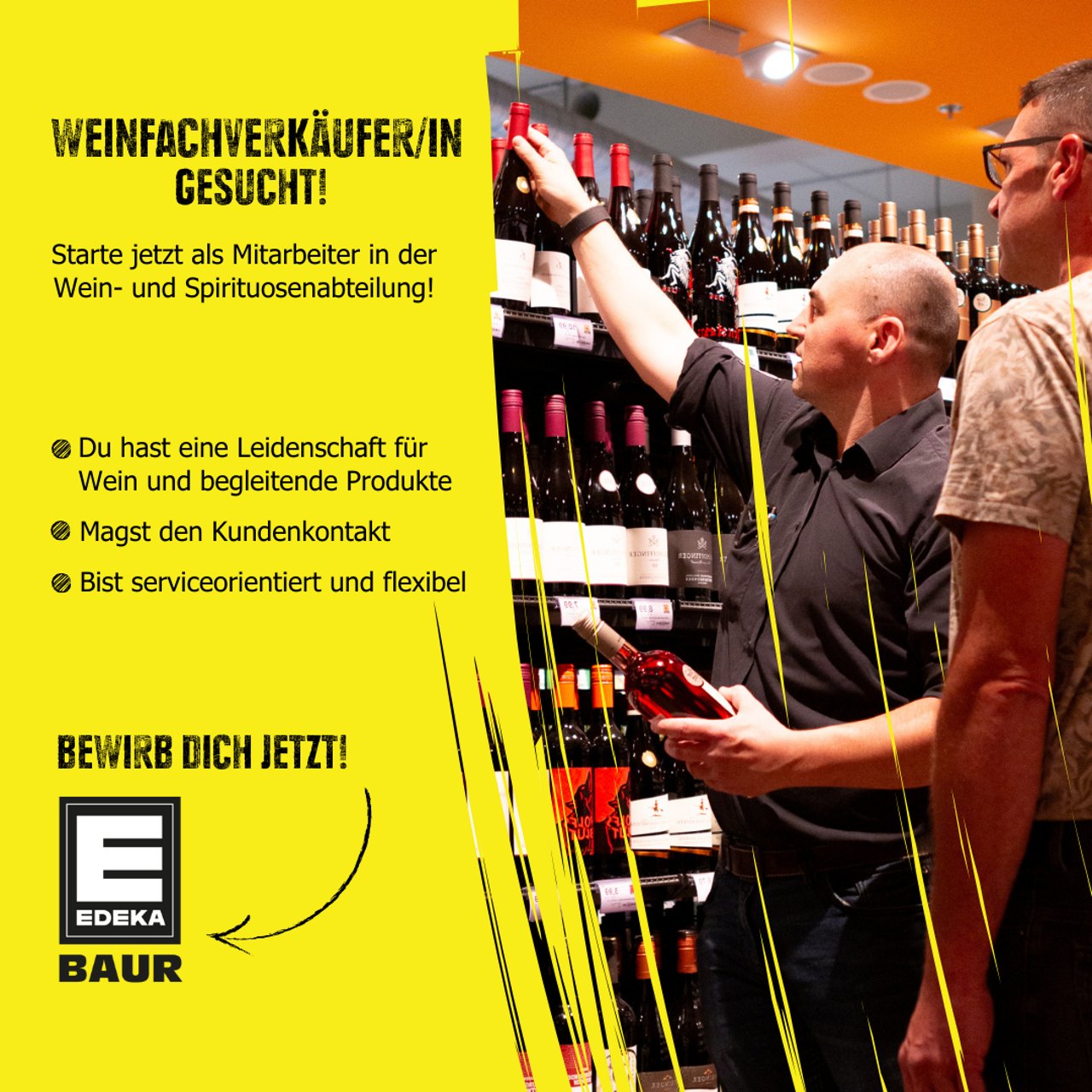 Recruiting-Anzeige Edeka Baur: Weinverkäufer räumt Flaschen ein, „Bewirb dich jetzt!“
