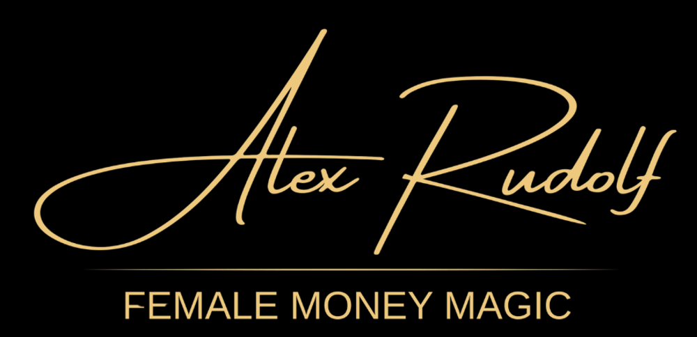Logo mit goldenem Text "Alex Rudolf FEMALE MONEY MAGIC" auf schwarzem Hintergrund.
