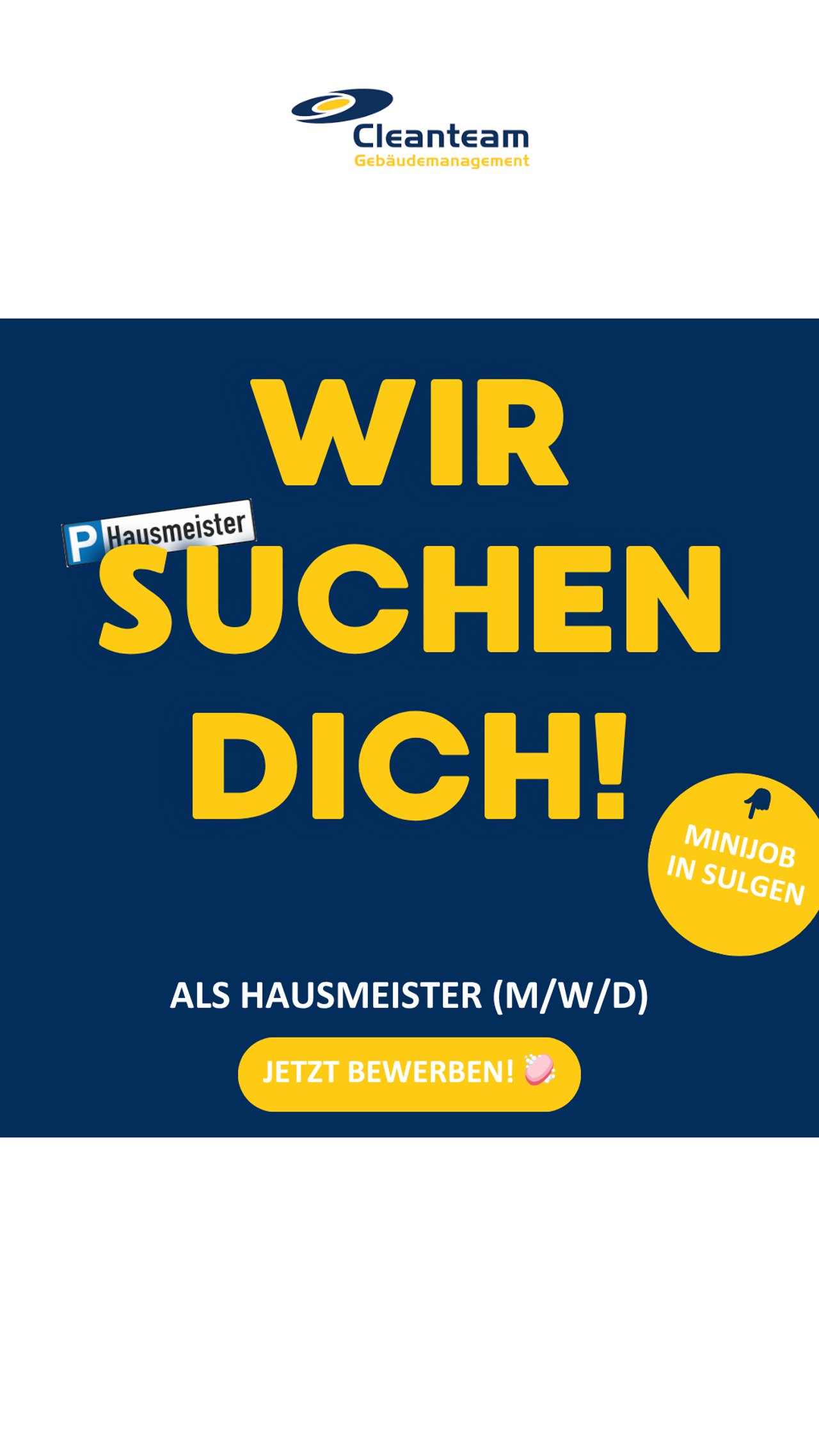 Recruiting-Anzeige CTG Cleanteam: „Wir suchen dich!“ Hausmeister (m/w/d), Minijob in Sulgen
