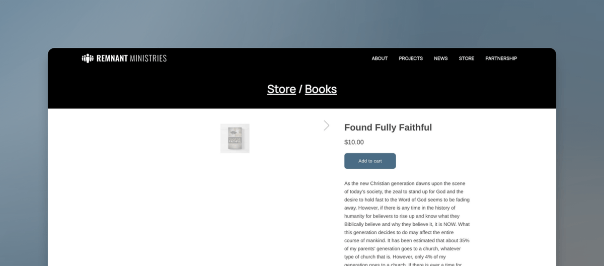 Found Fully Faithful - Remnant Ministries